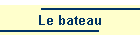 Le bateau