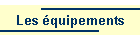 Les �quipements