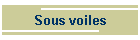 Sous voiles